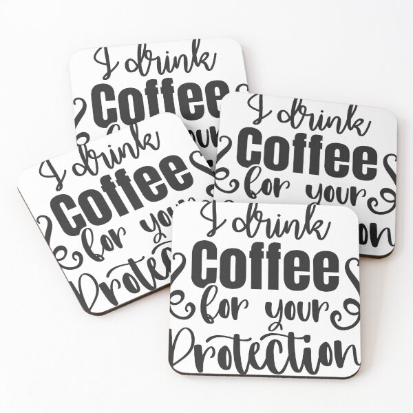 Item preview, I Drink Coffee For Your Protection Funny Coffee Lover Shirt designed and sold by GraphicGlowTeesStore.