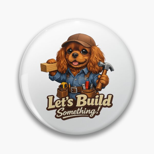 Item preview, Let's Build Something Ruby Cavalier designed and sold by SpottyRainbow.