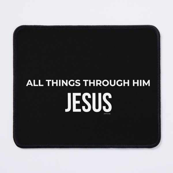Item preview, Faith Bible Verse All Things Through Him designed and sold by LensDyn™.
