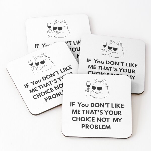 Item preview, Funny Sarcastic Cat Choice Not My Problem. designed and sold by GeminiArts Studio .