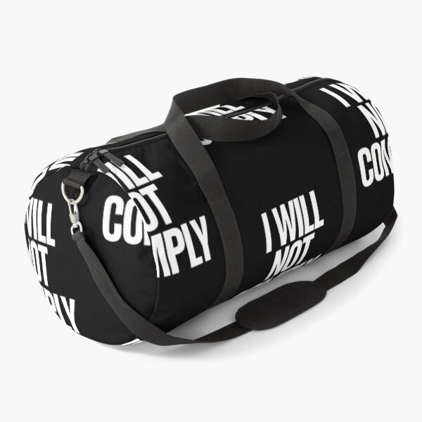 Item preview, I WILL NOT COMPLY designed and sold by Peter Stawicki.