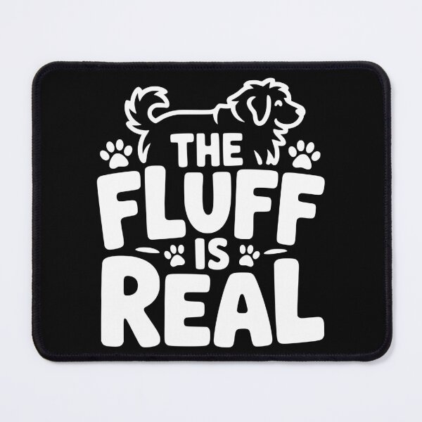 Item preview, The Fluff Is Real designed and sold by theartfulaspie.