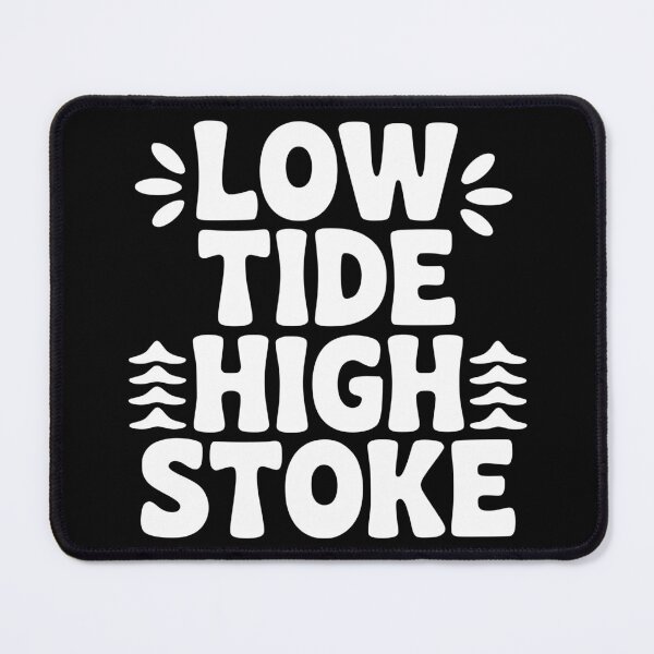 Item preview, Low Tide High Stoke designed and sold by theartfulaspie.