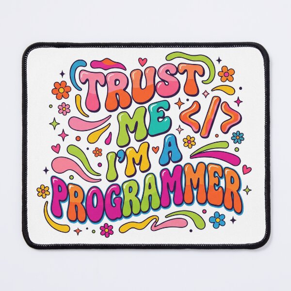 Item preview, Trust Me I'm A Programmer designed and sold by CAMEROVE.