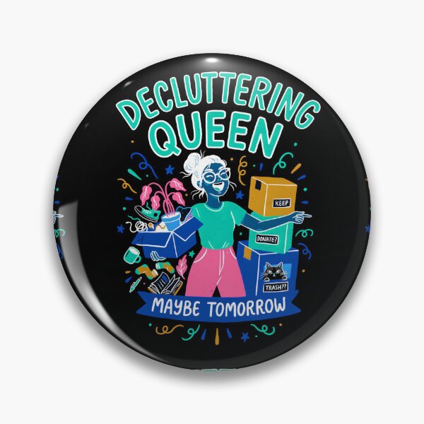 Item preview, Decluttering queen  designed and sold by Agu210.