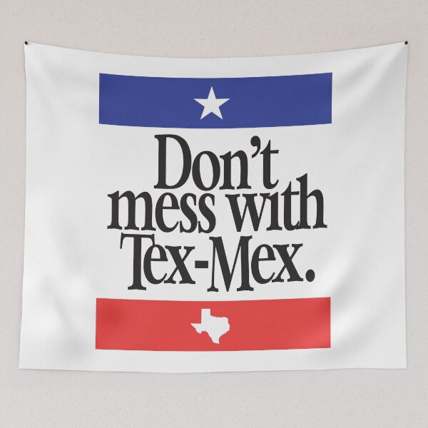 Item preview, Don't Mess with Tex Mex designed and sold by pink-beagle.