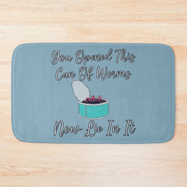Item preview, You Opened This Can Of Worms Now Lie In It Design designed and sold by Vileprint.