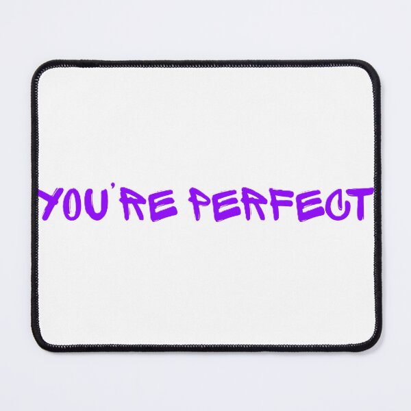 Item preview, You're perfect designed and sold by creativityisfun.