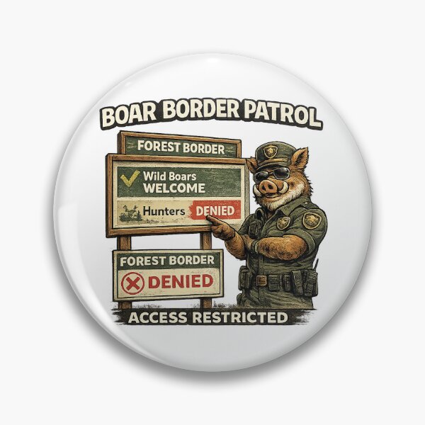 Item preview, Boar Border Patrol designed and sold by C6S5M.