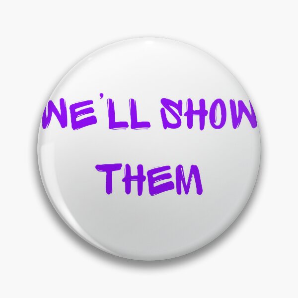 Item preview, We'll show them designed and sold by creativityisfun.