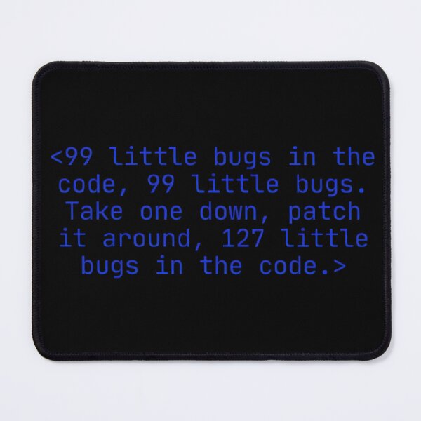 Item preview, 99 Little Bugs In The Code – Funny Programming Debugging Meme designed and sold by mentosdesigner.