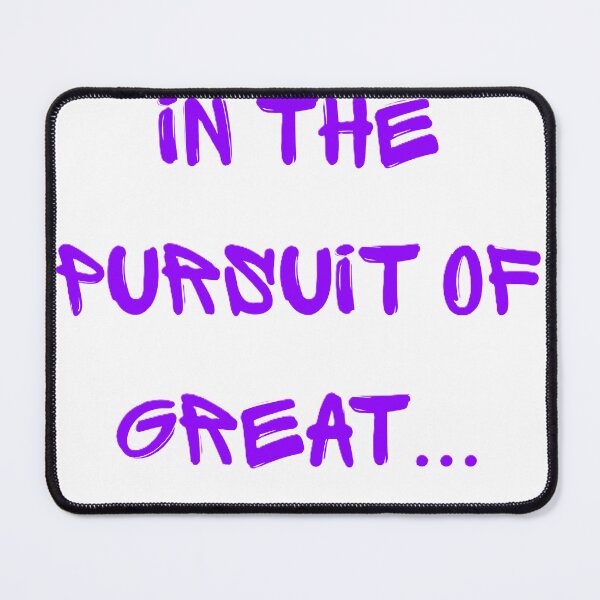 Item preview, In the pursuit of great... designed and sold by creativityisfun.