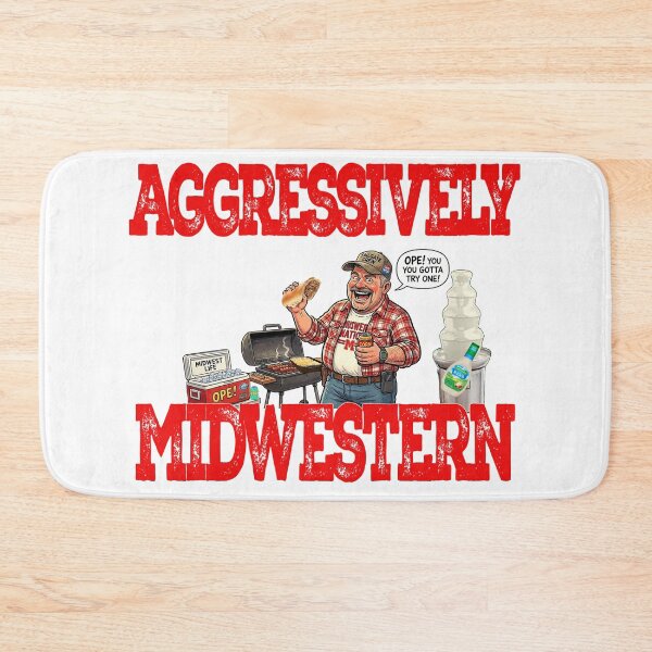 Item preview, Aggressively Midwestern  designed and sold by DRJ21.