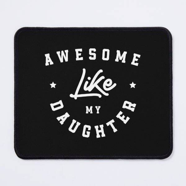 Item preview, Awesome Like My Daughter Funny Dad designed and sold by cidolopez.