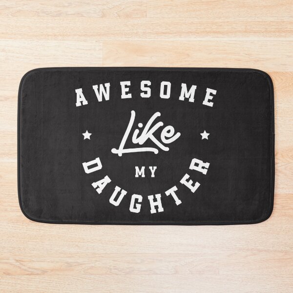 Item preview, Awesome Like My Daughter Funny Dad designed and sold by cidolopez.