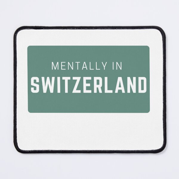 Item preview, Mentally in Switzerland - Minimal designed and sold by drymartini52.