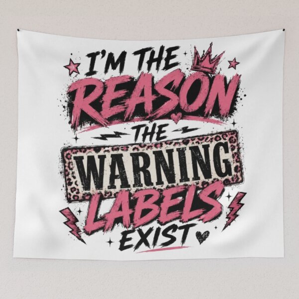 Item preview, I'm The Reason The Warning Labels Exist Funny Sarcastic Graphic designed and sold by INKRebelGraphic.