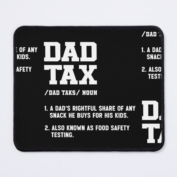 Item preview, Dad Tax Funny Definition designed and sold by cidolopez.