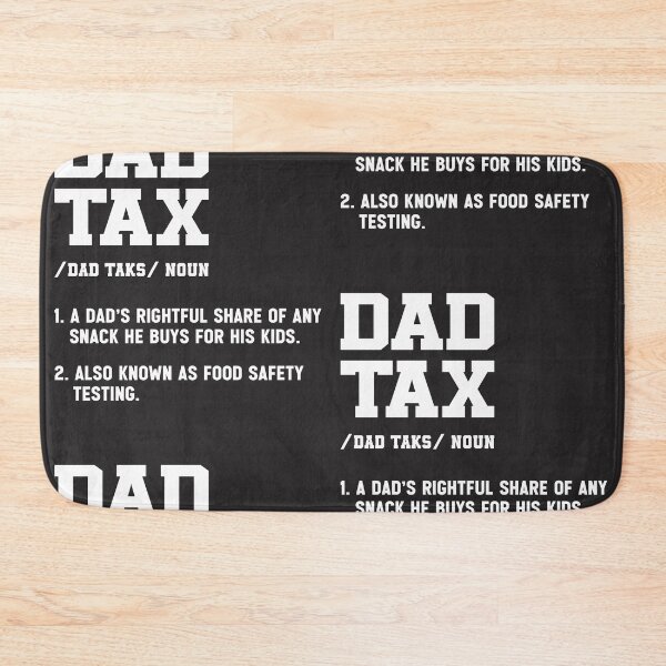 Item preview, Dad Tax Funny Definition designed and sold by cidolopez.