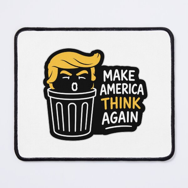 Item preview, Make America Think Again Trash Can Political Humor Tee designed and sold by Owcomm.