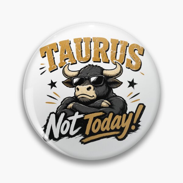 Item preview, Taurus Not Today Shirt – Funny Taurus Zodiac Astrology Gift designed and sold by Thehatinthecat.