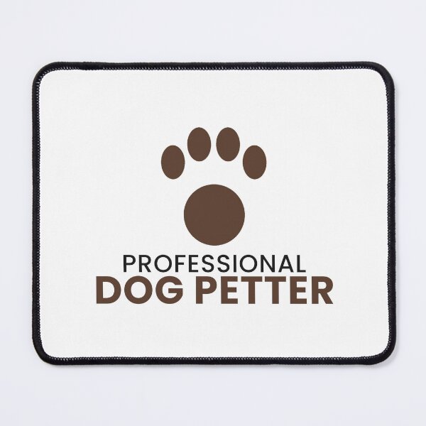 Item preview, Professional Dog Petter Funny Dog Lover Tee designed and sold by 7Four1 Designs.