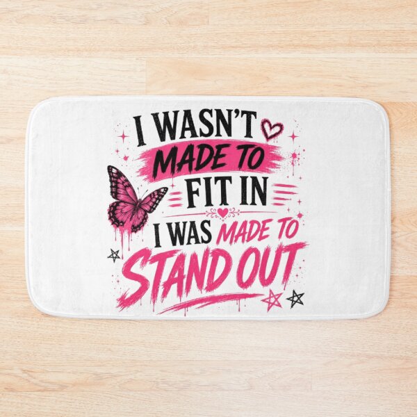 Item preview, I Wasn't Made to Fit In, I Was Made to Stand Out designed and sold by INKRebelGraphic.