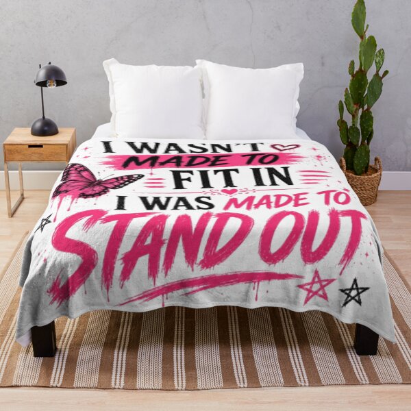 Item preview, I Wasn't Made to Fit In, I Was Made to Stand Out designed and sold by INKRebelGraphic.