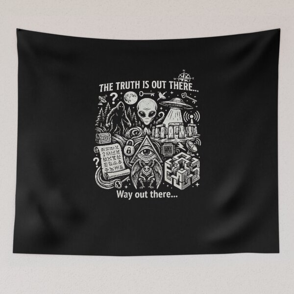 Item preview, Truth is Out there.... Way out there designed and sold by HiddenCitadel.