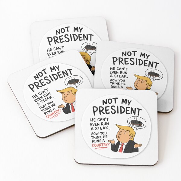 Item preview, Not My President Funny Political Steak Joke Humor Tee designed and sold by Owcomm.