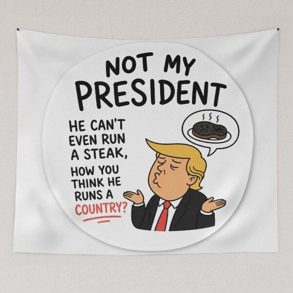 Item preview, Not My President Funny Political Steak Joke Humor Tee designed and sold by Owcomm.