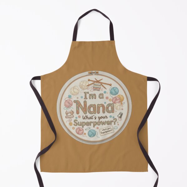 Item preview, I'm a Nana, What's Your Superpower? - Knitting Sewing Embroidery Craft Hobby Gift designed and sold by D-Islamic.