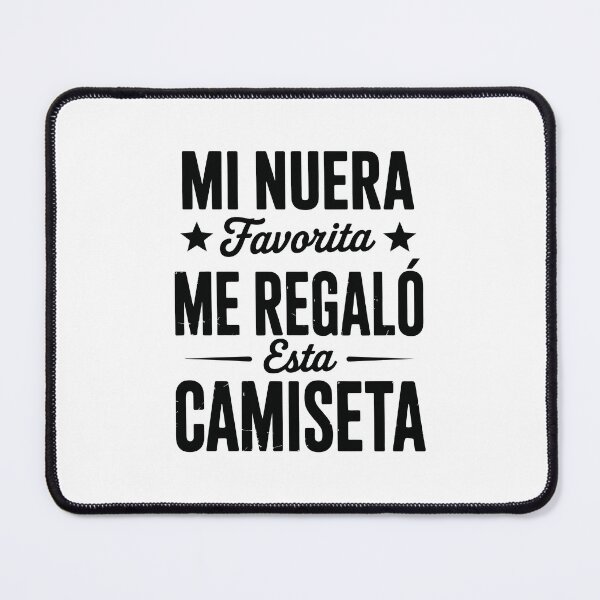 Item preview, MI NUERA FAVORITA ME REGALÓ ESTA CAMISETA designed and sold by jkrphoto.