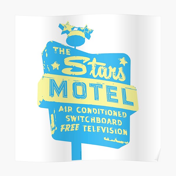 Seeing Stars ... Motel ... (blue) Poster