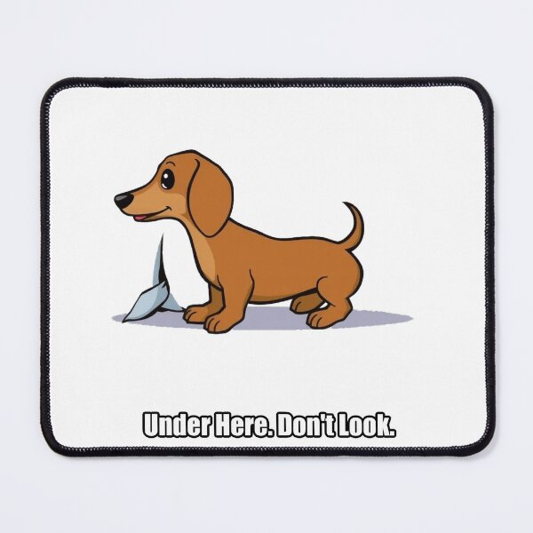 Item preview, Dachshund Sticker - Under Here Don't Look - Funny Dachshund Gift designed and sold by pawdrops.