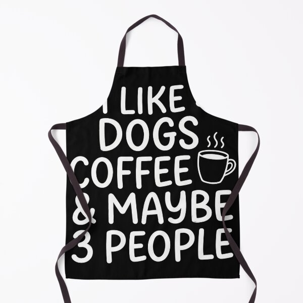 Item preview, I Like Dogs Coffee Maybe 3 People Shirt designed and sold by TeNovaStudio.