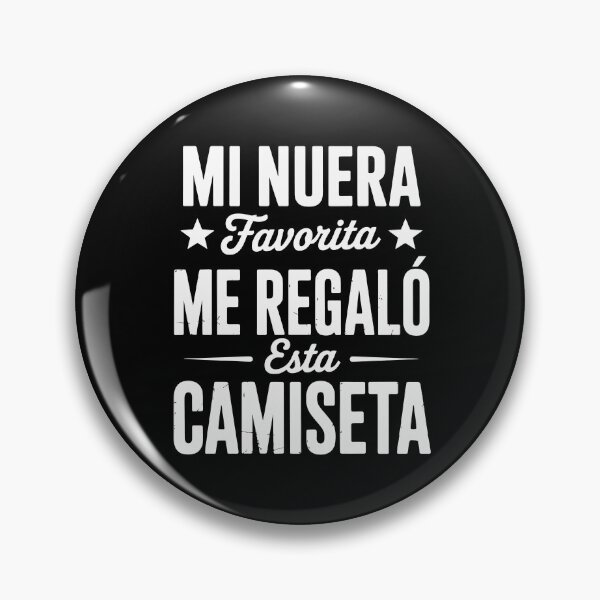 Item preview, MI NUERA  FAVORITA  ME REGALÓ ESTA CAMISETA designed and sold by jkrphoto.