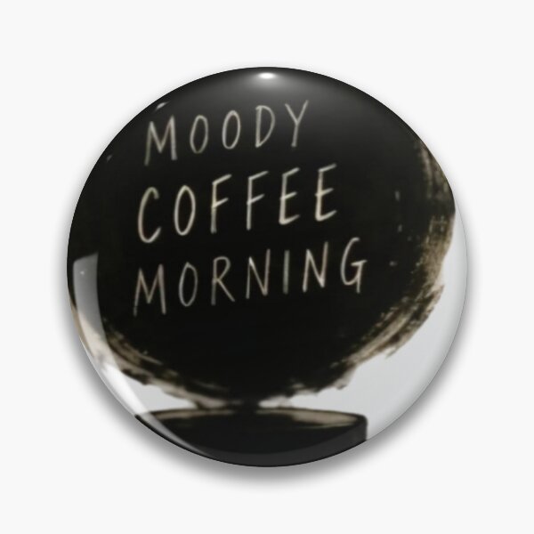 Item preview, Moody Coffee Morning designed and sold by CyndiEpps.
