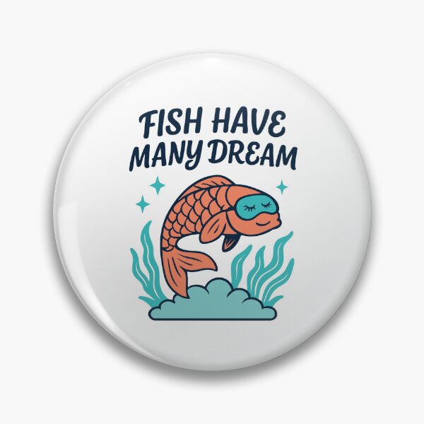Item preview, Fish Have Many Dream – Whimsical Engrish Kawaii Design designed and sold by Apotheosis by Irie Meraki.
