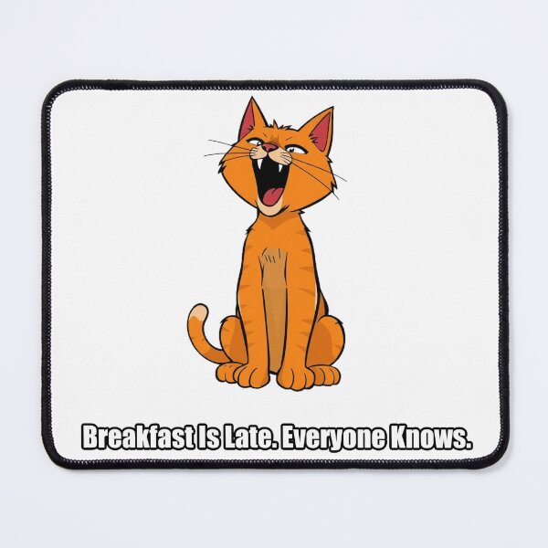Item preview, Orange Cat Sticker - Breakfast Is Late Everyone Knows - Funny Cat Gift designed and sold by pawdrops.