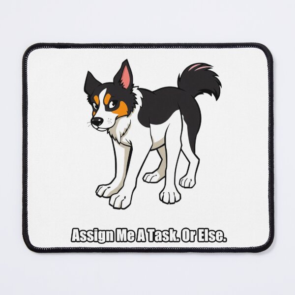 Item preview, Border Collie Sticker - Assign Me A Task Or Else - Funny Border Collie Gift designed and sold by pawdrops.