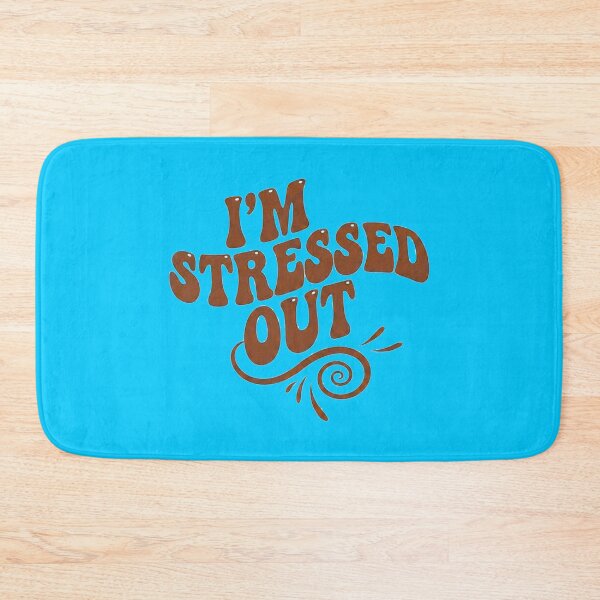 Item preview, I’m Stressed Out - bold designed and sold by Stefrait-7.