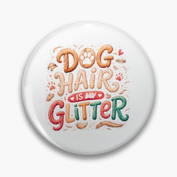Item preview, Dog Hair is My Glitter – Funny DOG LOVERS Shirt, Unique Graphic Tee, Gift Idea designed and sold by Hanno0.