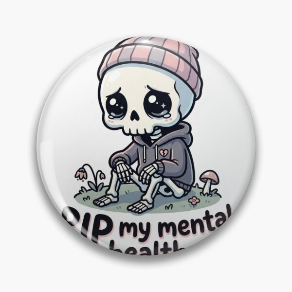 Item preview, RIP my mental health  designed and sold by PotatoRepel.