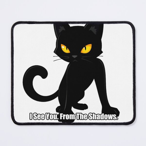 Item preview, Black Cat Sticker - I See You From The Shadows - Funny Black Cat Gift designed and sold by pawdrops.