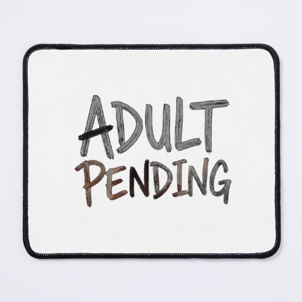 Item preview, Adulthood Pending 2026 - Adulting Fail Sticker Anti Design designed and sold by Arties4Bread⭐⭐⭐⭐⭐.