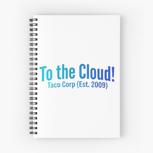 Item preview, To the Cloud! - Funny Taco Corp Fantasy Football Quote designed and sold by Zayn Studio.