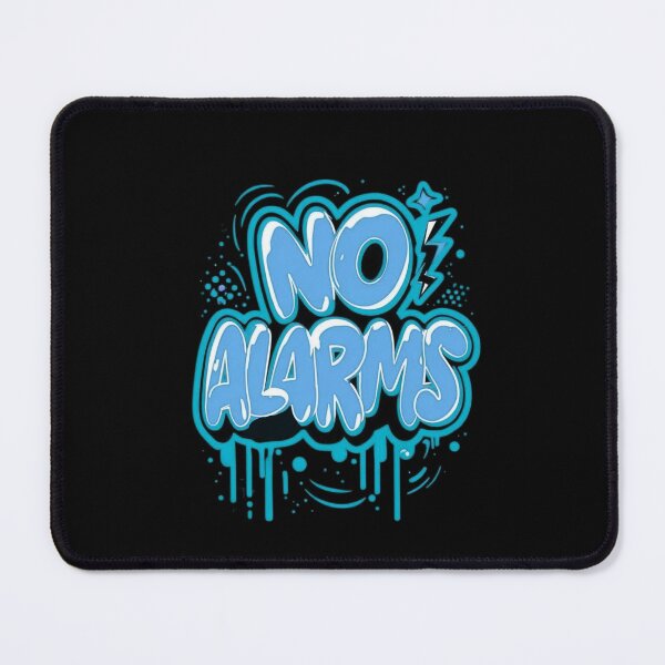 Item preview, No alarms - no surprise designed and sold by Stefrait-7.