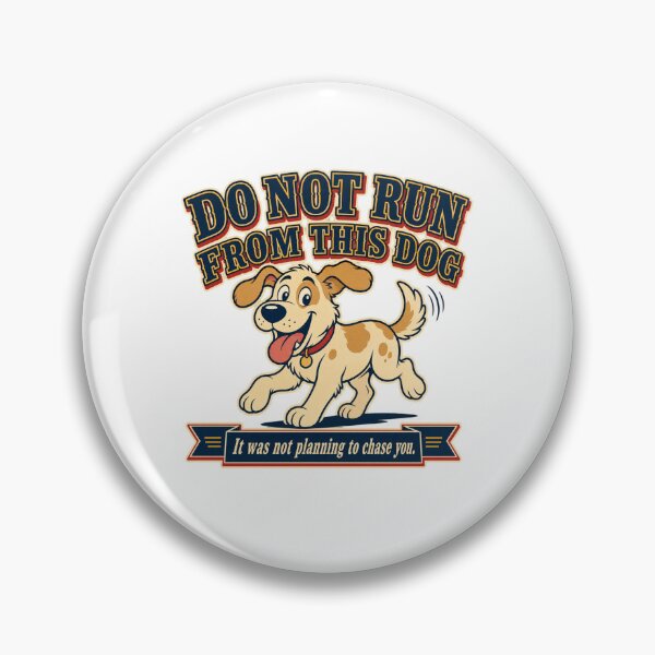 Item preview, Do Not Run From This Dog – Funny Dog Lover designed and sold by freshwear design.
