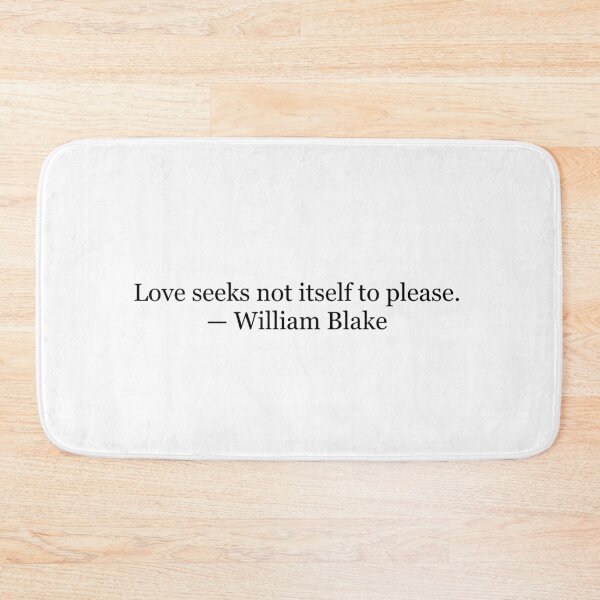 Item preview, Love Seeks Not Itself to Please William Blake Poetry Quote Typography designed and sold by The Prose Atelier.